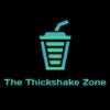 The Thickshake Zone